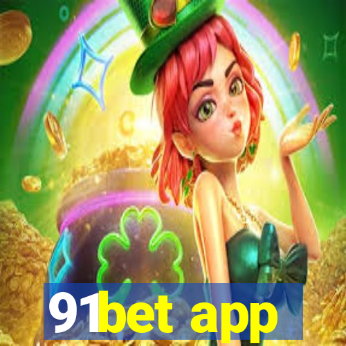 91bet app